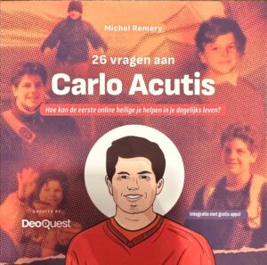 26 vragen aan Carlo Acutis