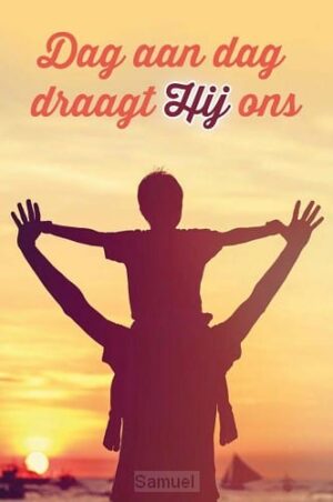 minikaartje 'Dag aan dag draagt Hij ons'