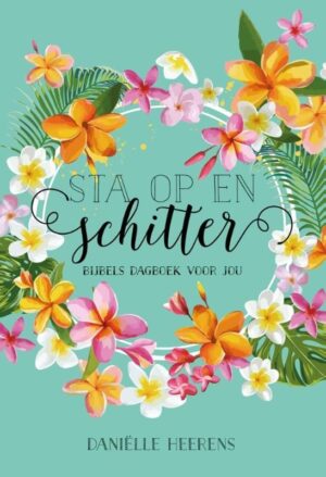 Sta op en schitter (dagboek)