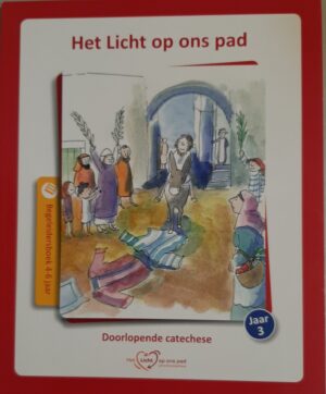 Het Licht op ons pad begeleidersboek 4-6jr (Jaar 3)