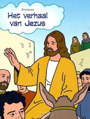 Het verhaal van Jezus (stripboek)