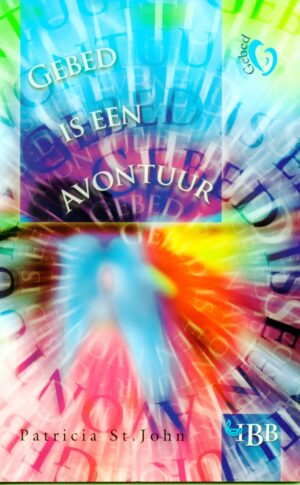 Gebed is een avontuur