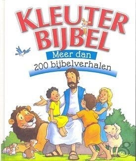 Kleuterbijbel meer dan 200 Bijbelverhalen