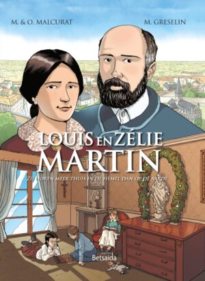 Louis en Zélie Martin (stripboek)