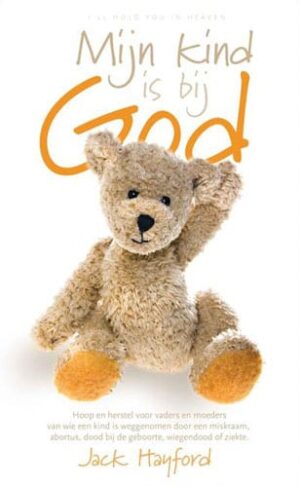 Mijn kind is bij God.