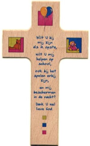 Kruis(je) hout 15 cm met gebedje Wilt U bij mij zijn...