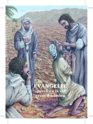 Evangelieboekje  - Spreek en ik zal gezond worden