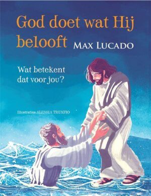 God doet wat Hij belooft