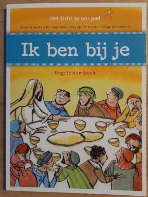 Ik ben bij je (begeleidersboek)