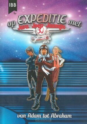 Op expeditie met Jara, Joep en Jasmijn