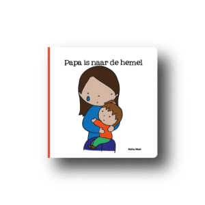 Papa is naar de hemel