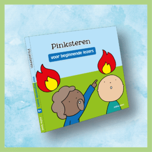 Pinksteren - voor beginnende lezertjes