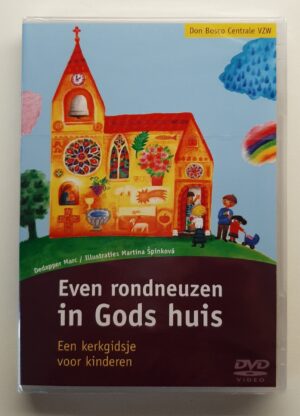 Even rondneuzen in Gods huis (DVD)