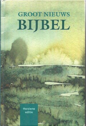 Groot Nieuws Bijbel