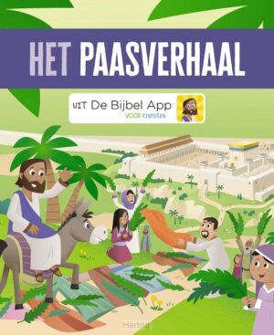 Het Paasverhaal - uit de Bijbel App voor kinderen