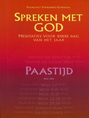 Spreken met God - deel 3