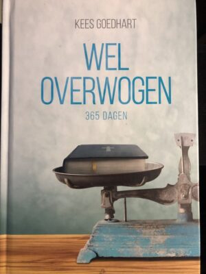 Wel overwogen - dagboek