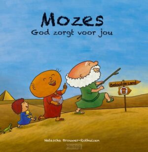 Mozes - God zorgt voor jou