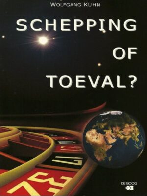 Schepping of toeval?
